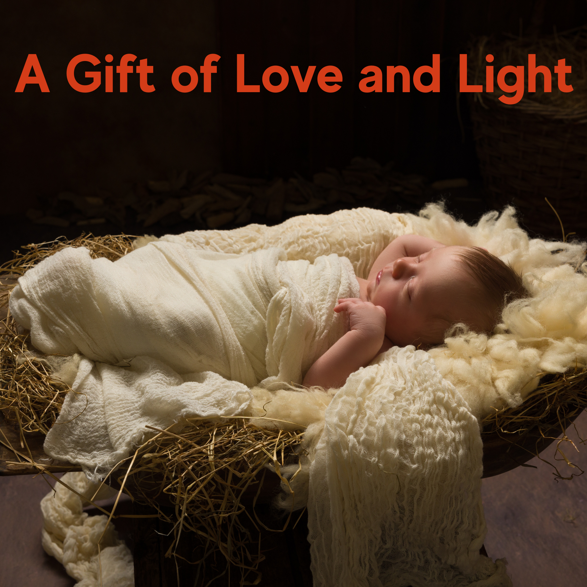 A Gift of Love and Light