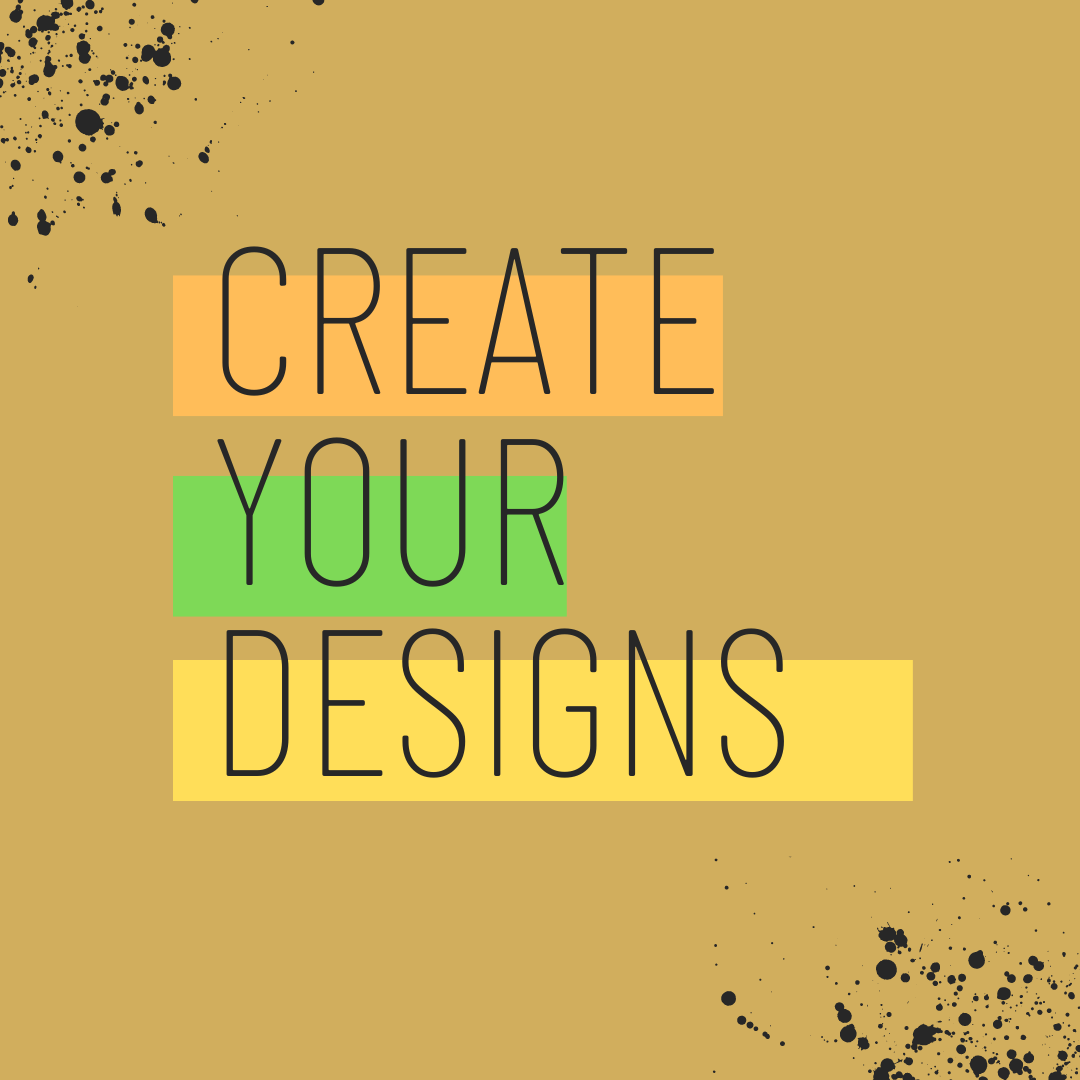 Custom Designs: Bringing Your Vision to Life