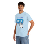 Faith Button - Hebrews 11:6 Short Sleeve Tee