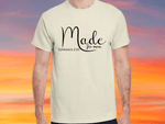 Made for More T-Shirt