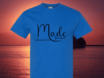 Made for More T-Shirt